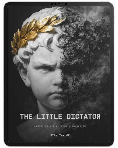 The Little Dictator ebook by Stan Taylor on a tablet — protocols for raising a sovereign child
